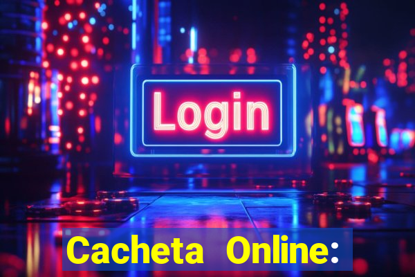 Cacheta Online: Jogo de Cartas